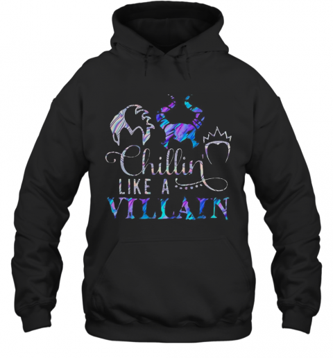 Chillin Like A Villain Disney T-Shirt Chillin Like A Villain Disney T-Shirt