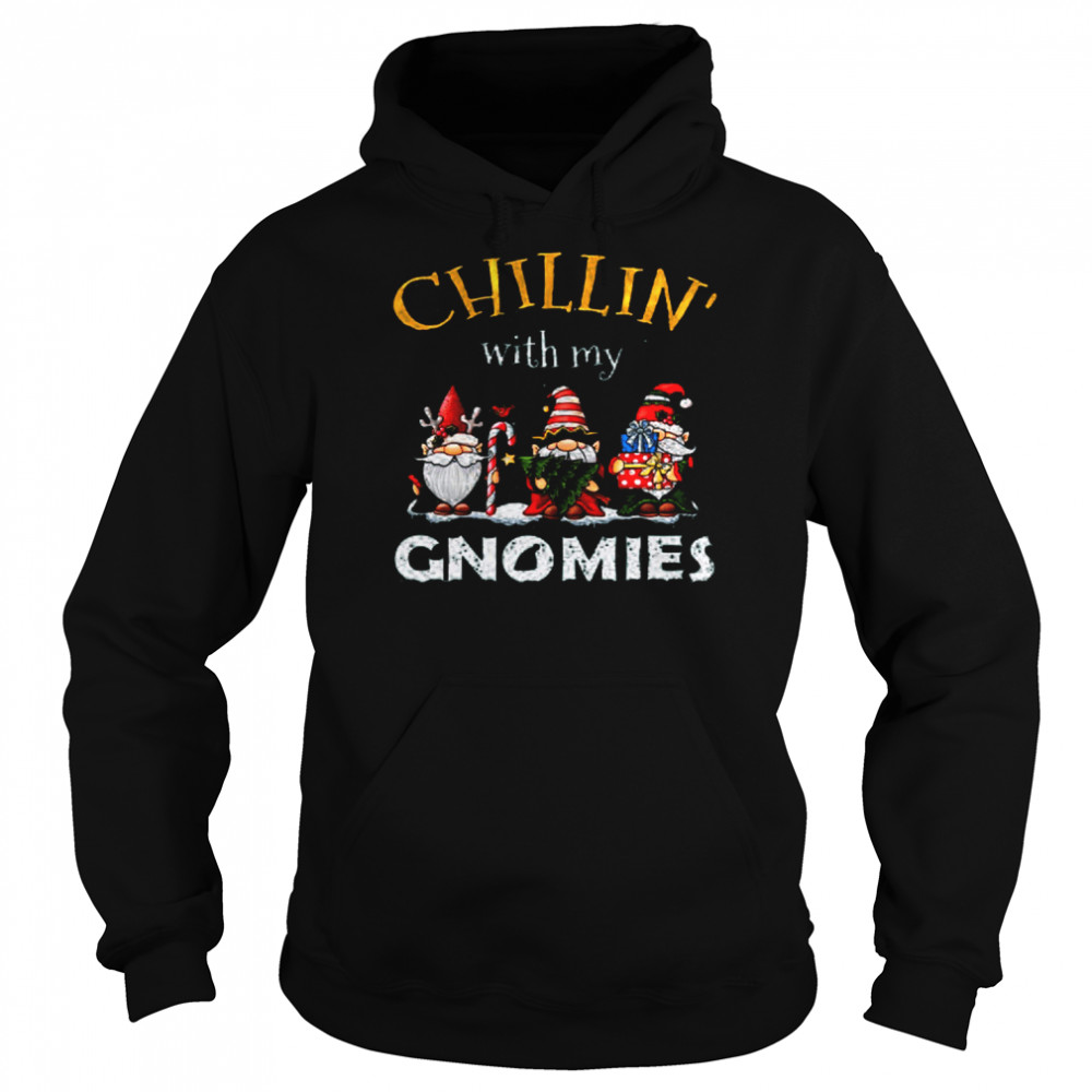 Chillin With My Gnomies Christmas Shirt Chillin With My Gnomies Christmas Shirt