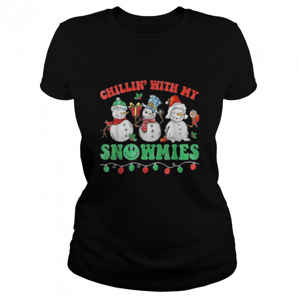 Chillin With My Snowmies Funny Ugly Christmas T-Shirt Chillin With My Snowmies Funny Ugly Christmas T-Shirt