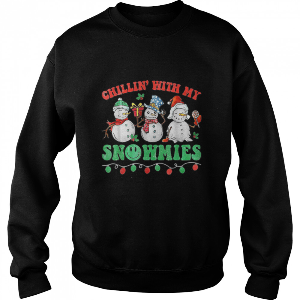 Chillin With My Snowmies Funny Ugly Christmas T-Shirt Chillin With My Snowmies Funny Ugly Christmas T-Shirt