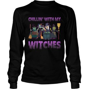Chillin With My Witches Funny Halloween Girls Women Shirt