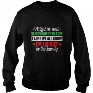 Christmas Humor Men Women Favorite Person Funny Christmas T Shirt 4