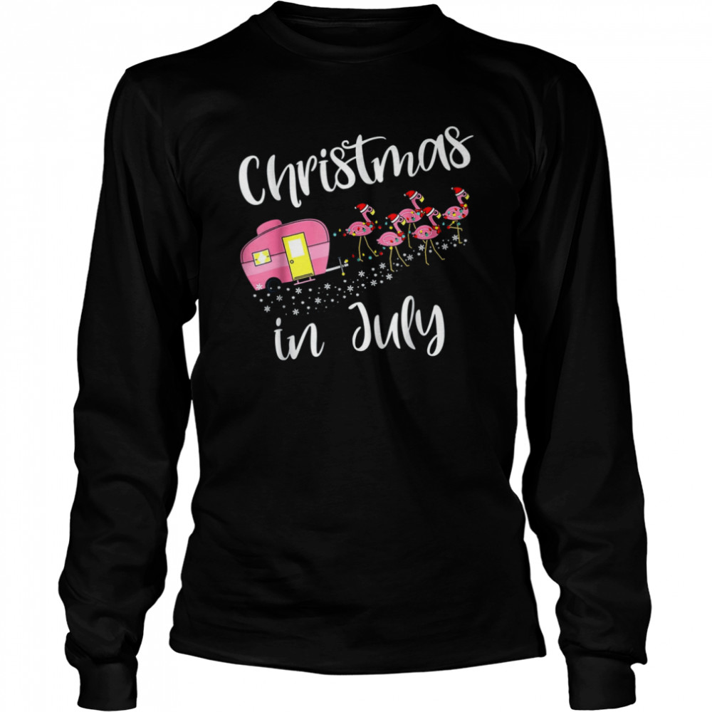 Christmas In July Flamingo Pink Funny Camping Camper T-Shirt Christmas In July Flamingo Pink Funny Camping Camper T-Shirt
