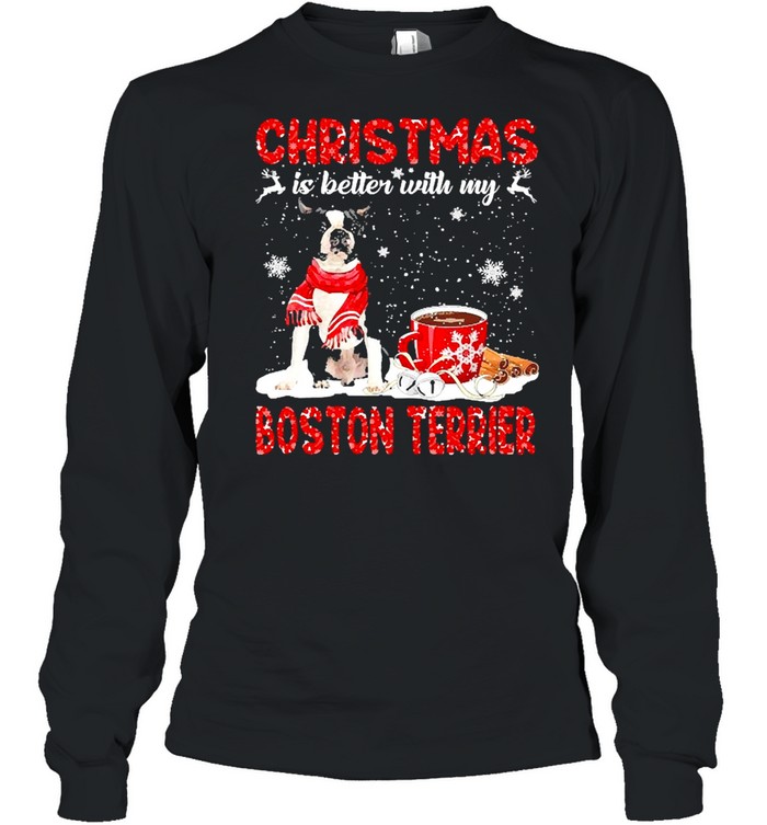 Christmas Is Better With My Black Boston Terrier Dog Sweater Shirt Christmas Is Better With My Black Boston Terrier Dog Sweater Shirt