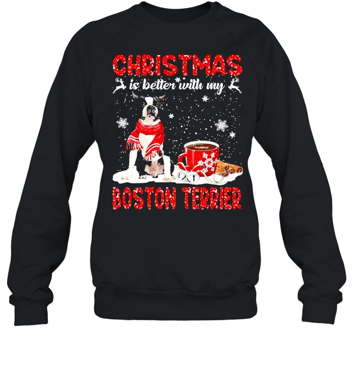 Christmas Is Better With My Black Boston Terrier Dog Sweater Shirt Christmas Is Better With My Black Boston Terrier Dog Sweater Shirt