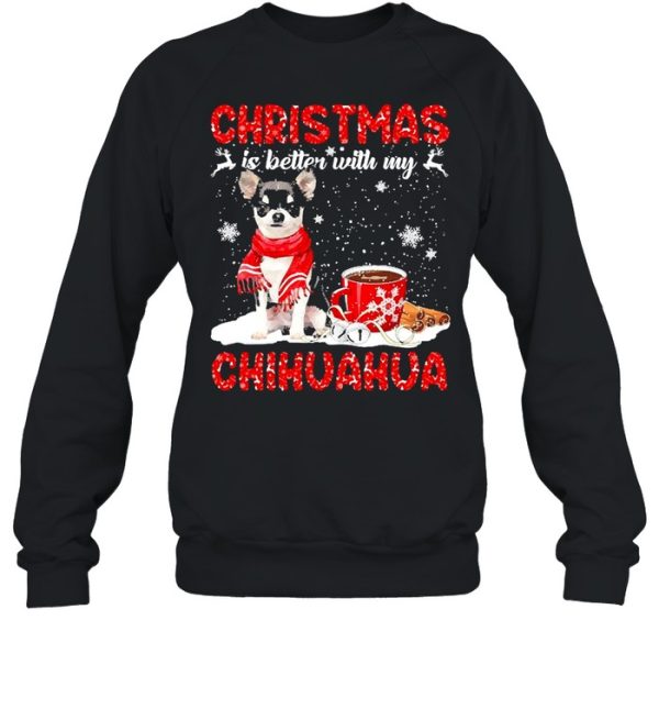 Christmas Is Better With My Black Chihuahua Dog Sweater Shirt