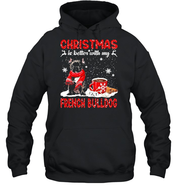Christmas Is Better With My Black French Bulldog Dog Sweater Shirt Christmas Is Better With My Black French Bulldog Dog Sweater Shirt