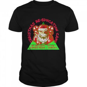 Christmas Re-education Camp Crt Specialists Est 2021 Karl Santifa Klaus Waroen shirt