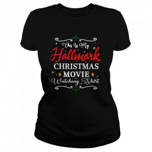 Christmas This Is My Hallmarks Movie Watching Shirt 2