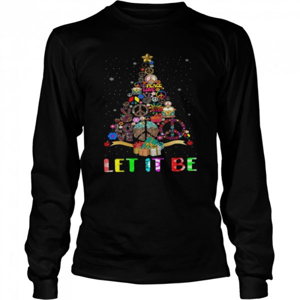 Christmas tree Let it be shirt