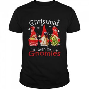 Christmas with my Gnomies shirt 1