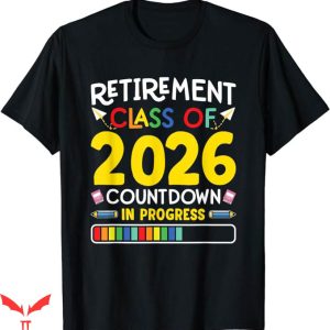 Class Of 2026 T-Shirt Countdown In Progress T-Shrit Trending
