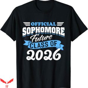 Class Of 2026 T-Shirt Future Class 2026 First Day Trending