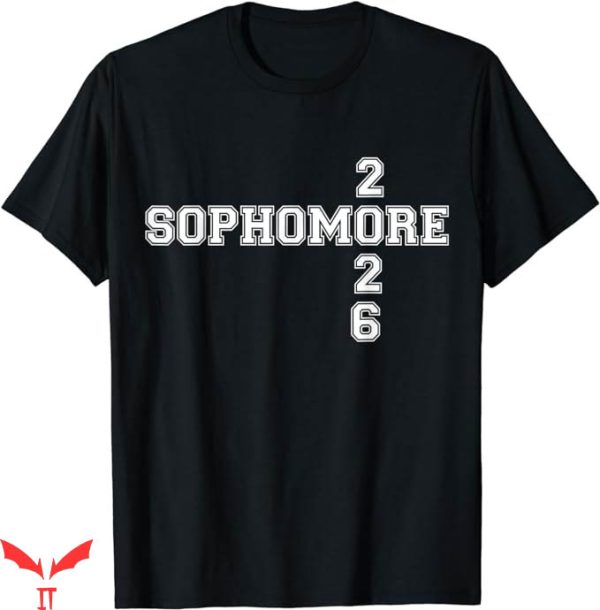 Class Of 2026 T-Shirt Sophomore 2026 Class College T-Shirt