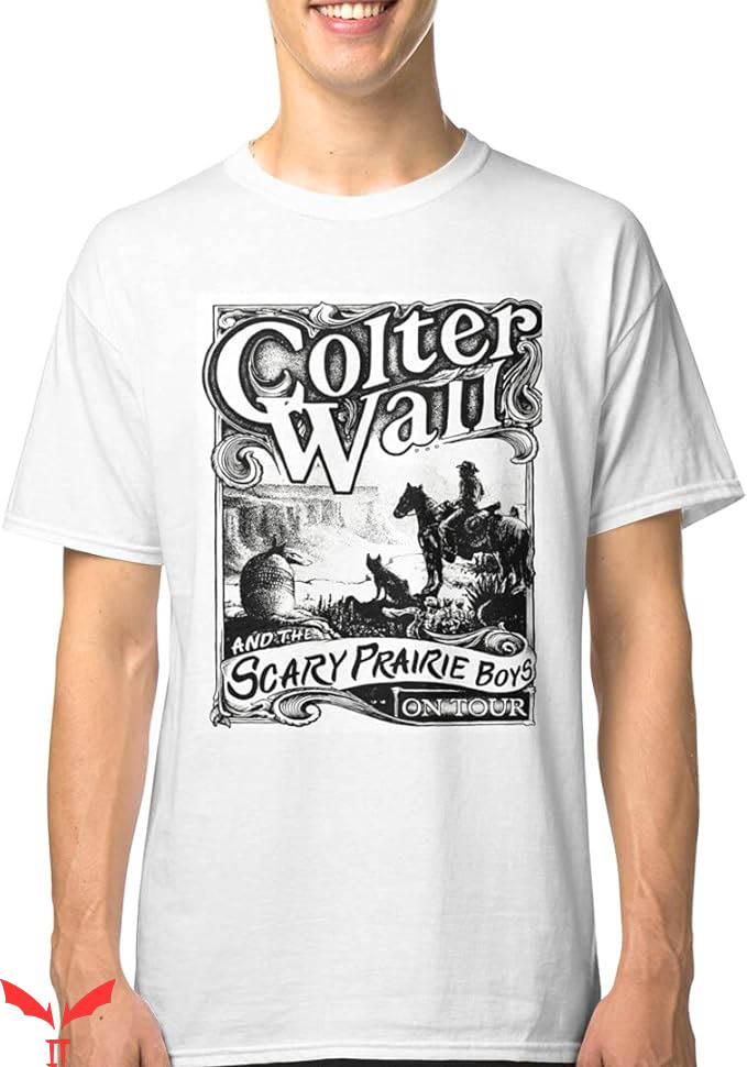 Colter Wall T-Shirt Colter Wall On Tour 2021 Tee Trending Colter Wall T-Shirt Colter Wall On Tour 2021 Tee Trending