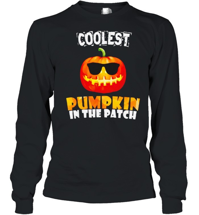 Coolest pumpkin in the patch halloween shirt Coolest pumpkin in the patch halloween shirt