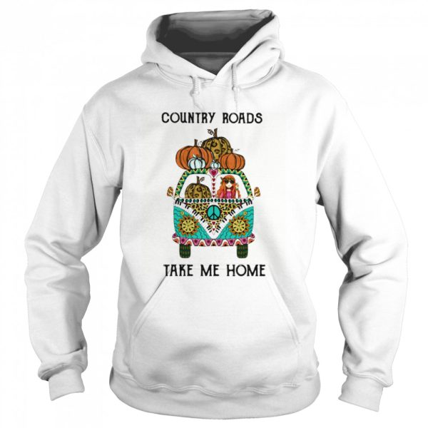 Country Roads Take Me Home Hippie Peace Car Girl And Pumpkins shirt