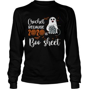 Crochet Because 2020 Is Boo Sheet shirt