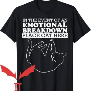 Custom Cat T-Shirt Emotional Breakdown