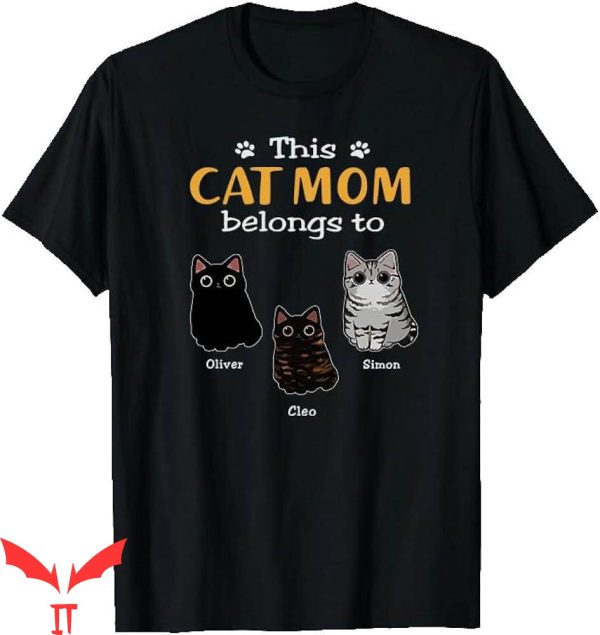 Custom Cat T-Shirt This Cat Mom Belongs To