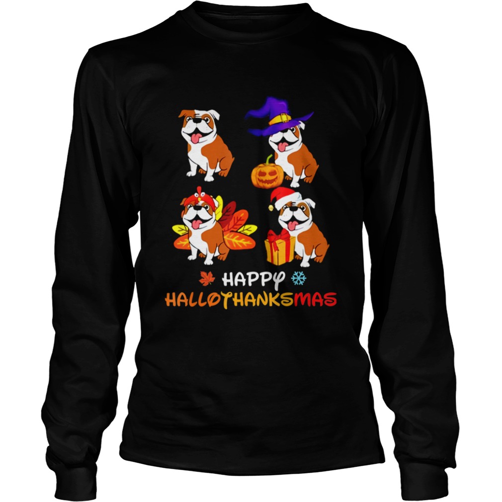 Cute Bulldog Happy Hallothanksmas shirt Cute Bulldog Happy Hallothanksmas shirt