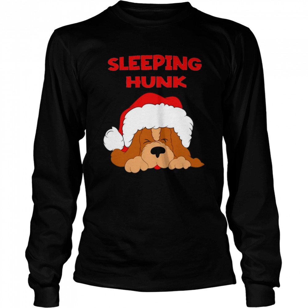 Cute Dug Sleeping Hunk Christmas shirt Cute Dug Sleeping Hunk Christmas shirt