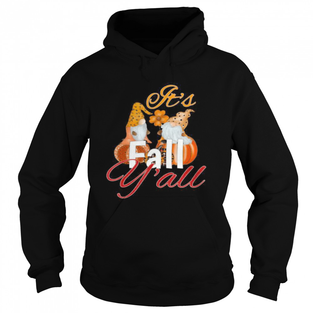Cute funny Pumpkin gnome it’s fall y’all Thanksgiving shirt Cute funny Pumpkin gnome it’s fall y’all Thanksgiving shirt