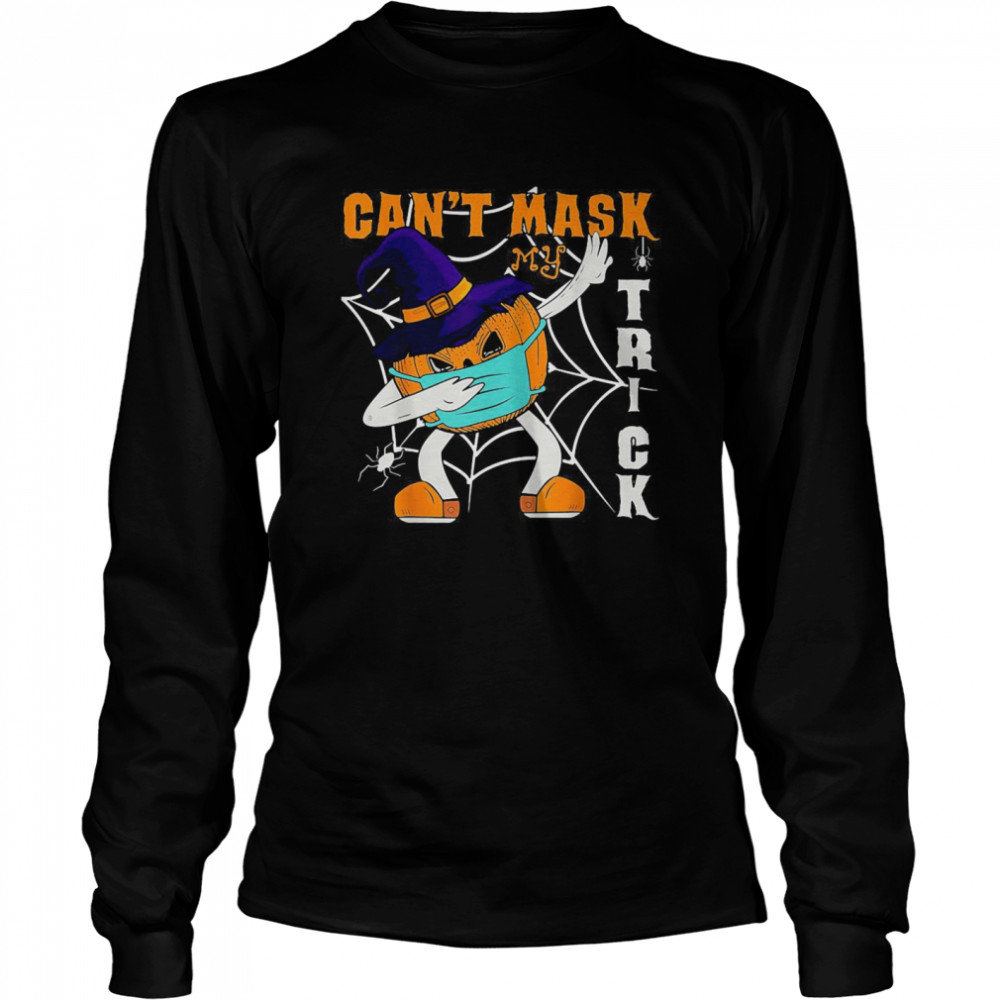Dabbing Pumpkin Wearing A Mask Halloween Can’t Mask Trick shirt Dabbing Pumpkin Wearing A Mask Halloween Can’t Mask Trick shirt