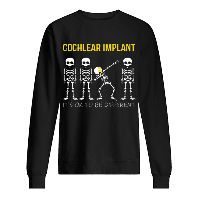 Dabbing Skeleton Cochlear Implant It's OK To Be Different shirt Dabbing Skeleton Cochlear Implant It's OK To Be Different shirt