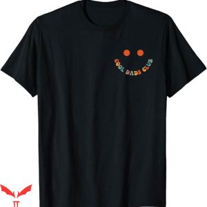 Daddy And Me T-Shirt Cool Dads Club Groovy Gift For Dad