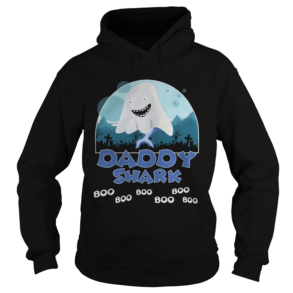 Daddy Shark Boo Boo Boo Ghost Halloween Shirt Daddy Shark Boo Boo Boo Ghost Halloween Shirt