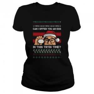 Danny Devito can I offer you an egg in this trying time Christmas 2022 shirt