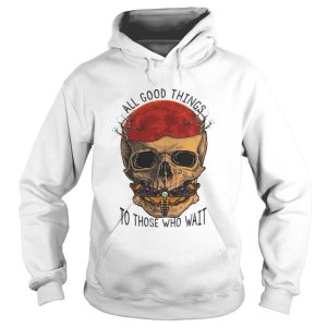 Death Head Moth Skull All Good Things To Those Who Wait Halloween Shirt