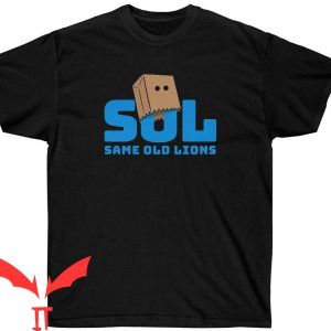 Detroit Lions Grit T-Shirt Same Old Lions