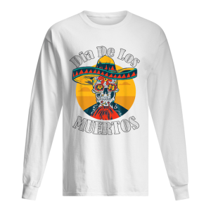 Dia De Los Muertos Day Of The Dead Skull Costume Halloween shirt