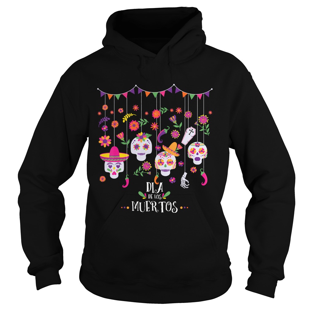 Dia De Los Muertos Funny Day of the dead Hanging skulls TShirt Dia De Los Muertos Funny Day of the dead Hanging skulls TShirt