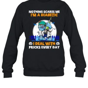 Diabetes Zombie Nothings Scares Me I’m A Diabetic I Deal With Pricks Every Day T-shirt