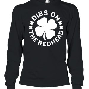 Dibs On The Redhead Shirt 3