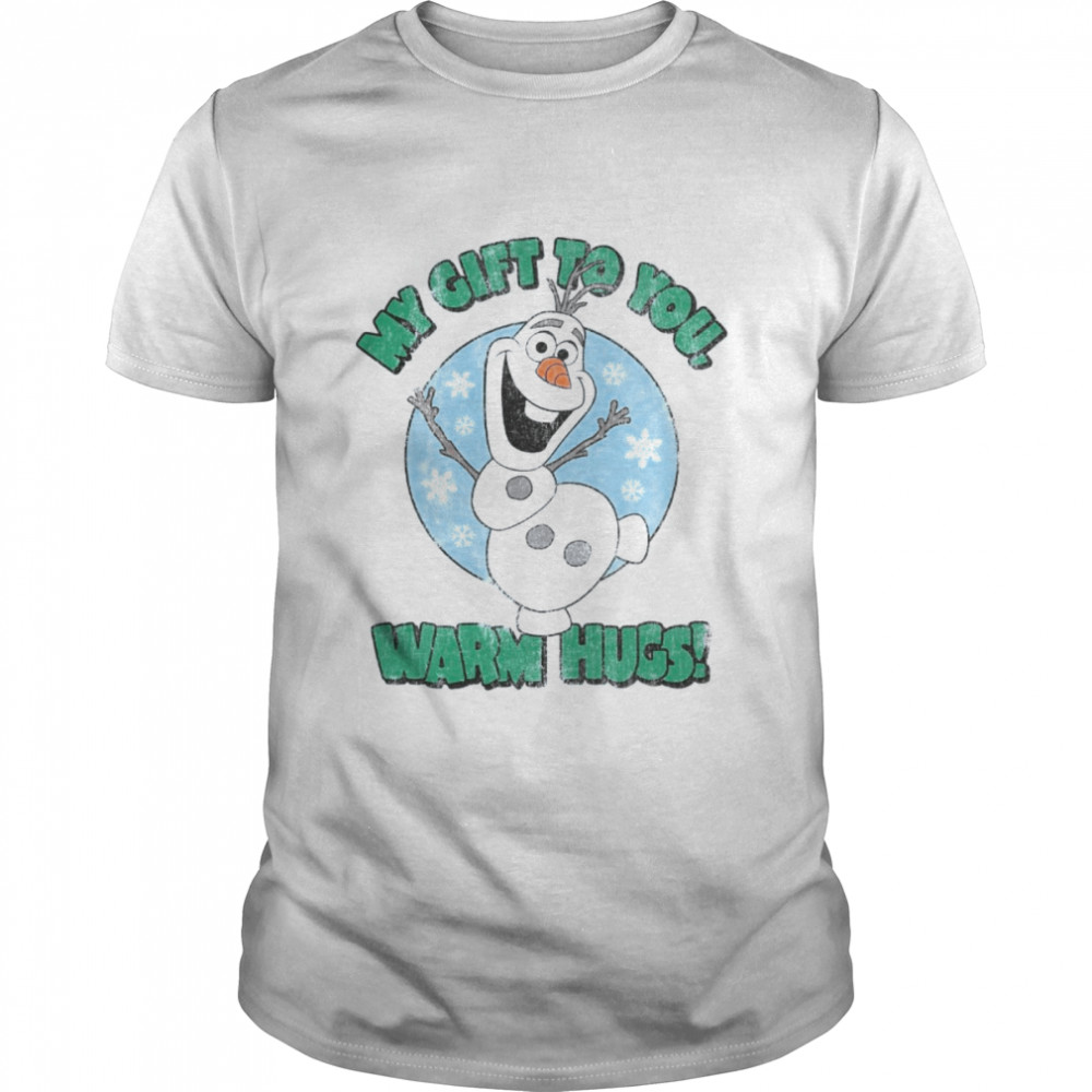 Disney Frozen Olaf My Gift To You Warm Hugs Christmas shirt Disney Frozen Olaf My Gift To You Warm Hugs Christmas shirt