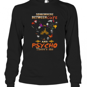 Disney Mickey Mouse Somewhere Between Cute And Psycho There’S Me Halloween T-Shirt