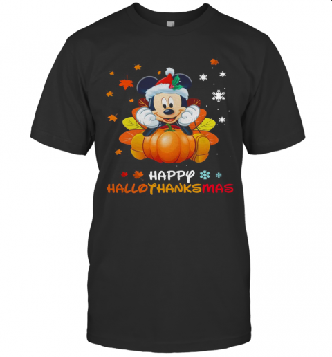 Disney Mickey Pumpkin Halloween And Merry Christmas Happy Hallothanksmas T-Shirt Disney Mickey Pumpkin Halloween And Merry Christmas Happy Hallothanksmas T-Shirt