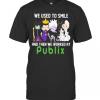 Disney Villain We Used To Smile And Then We Worked At Publix T-Shirt