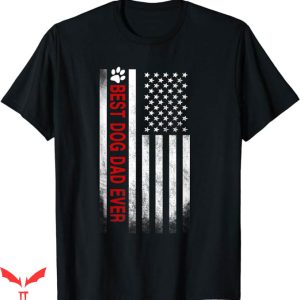 Dog Dad T-Shirt Best Dog American Flag T-Shirt Gift Animal