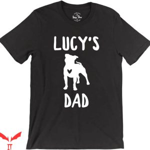 Dog Dad T-Shirt Cute Lucy Dog Dad Tee Shirt Animal
