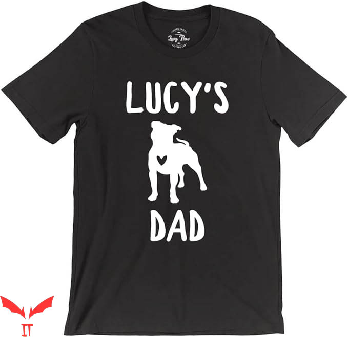 Dog Dad T-Shirt Cute Lucy Dog Dad Tee Shirt Animal Dog Dad T-Shirt Cute Lucy Dog Dad Tee Shirt Animal