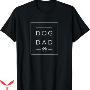 Dog Dad T-Shirt Dog Man Friendship Bump T-Shirt Animal