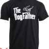 Dog Dad T-Shirt Fun Humor Daddy T-Shirt Animal