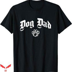 Dog Dad T-Shirt Old School Gothic Paw T-Shirt Animal