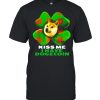 Dog Kiss me I have dogecoin 2021 Doge St Patrick Day shirt