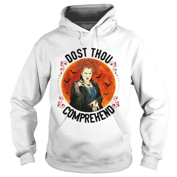 Dost Thou Comprehend Moon Halloween shirt